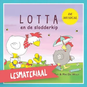 Lotta en de Slodderkip - Lesmateriaal Download